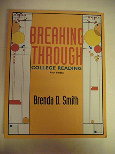 Imagen de archivo de Breaking Through : College Reading a la venta por Better World Books