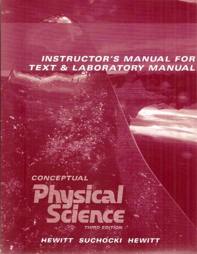 9780321051769: Conceptual Physical Science Third Edition (Instructor's Manual for Text & Laboratory Manual)