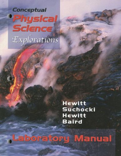 Stock image for Conceptual Physical Science Explorations: Laboratory Manual for sale by Wonder Book