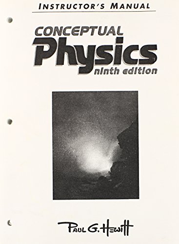 Stock image for Instructor's Manual: Conceptual Physics 9e (Conceptual Physics for High School) for sale by Ergodebooks