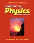 Laboratory Manual: Conceptual Physics (9th Edition) (9780321052056) by Hewitt, Paul G.; Robinson, Paul