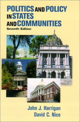 Stock image for Politics and Policy in States and Communities (7th Edition) for sale by SecondSale