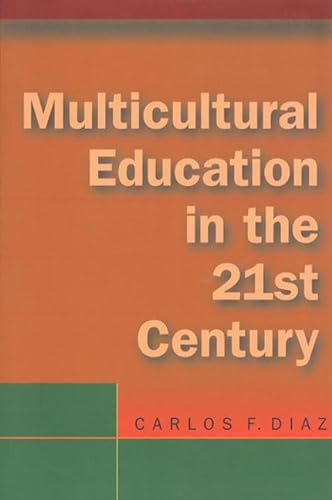 Beispielbild fr Multicultural Education for the Twenty-first Century zum Verkauf von Better World Books