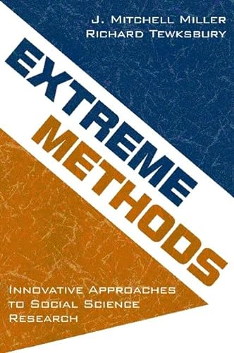 Imagen de archivo de Extreme Methods: Innovative Approaches to Social Science Research a la venta por Lot O'Books