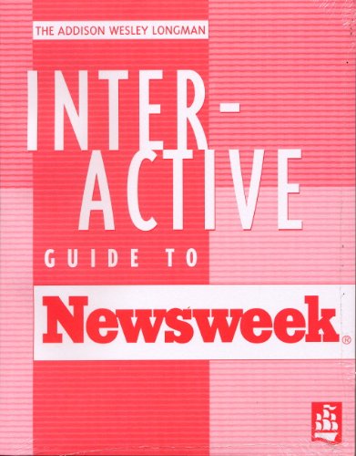 Stock image for The Addison Wesley Longman Interactive Guide to Newsweek: A Hands-On Supplement for Newsweek Magazine for sale by POQUETTE'S BOOKS