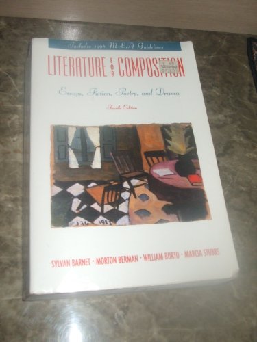 Beispielbild fr Literature for Composition: Essays, Fiction, Poetry, and Drama (Includes 1998 MLA Guidelines) zum Verkauf von Green Street Books