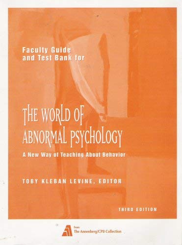 Stock image for Faculty Guide and Test Bank for The World of Abnormal Psychology : A New Way of Teaching about Behavior for sale by dsmbooks