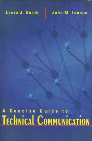 Imagen de archivo de A Concise Guide to Technical Communication a la venta por ThriftBooks-Atlanta