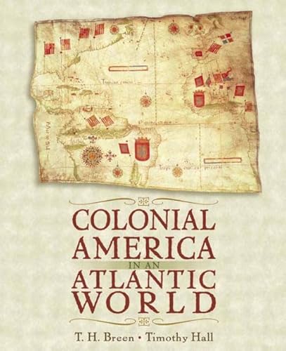 Stock image for Colonial America in an Atlantic World for sale by 2nd Life Books