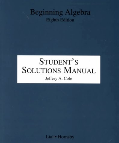 Beispielbild fr Beginning Algebra Student's Solutions Manual zum Verkauf von Wonder Book