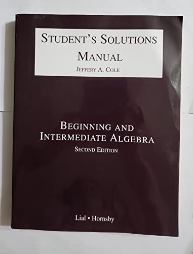 Imagen de archivo de Student's Solution Manual: Beginning and Intermediate Algebra (Second Edition) a la venta por SecondSale