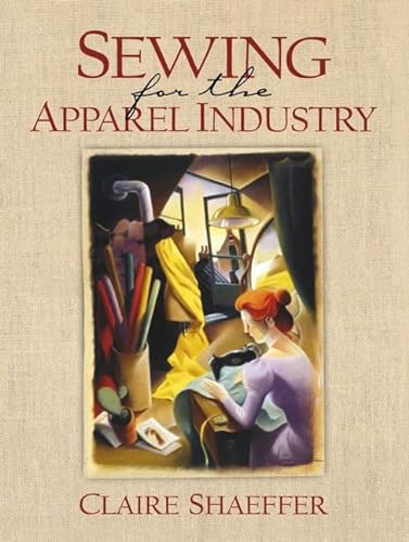 9780321062840: Sewing for the Apparel Industry