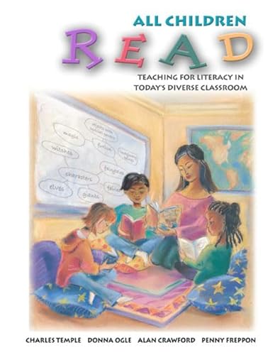 9780321063946: All Children Read: Teaching for Literacy in Today's Diverse Classrooms