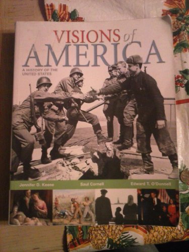Imagen de archivo de Visions of America: A History of the United States, Combined Volume a la venta por HPB-Red