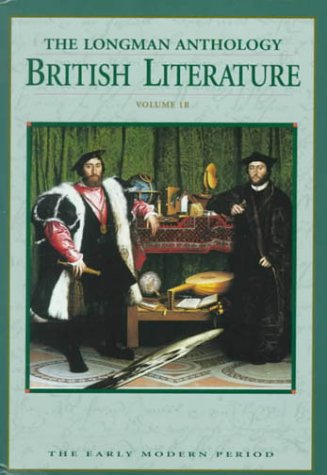 9780321067630: The Longman Anthology of British Literature: The Early Modern Period