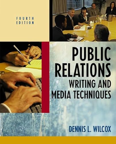 Imagen de archivo de Public Relations Writing and Media Techniques a la venta por Better World Books