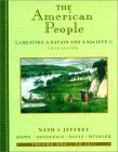 Imagen de archivo de The American People, Volume I - To 1877: Creating a Nation and a Society a la venta por BookHolders