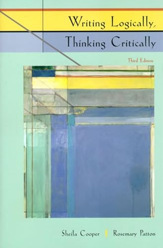 9780321072375: Writing Logically, Thinking Critically (3rd Edition)
