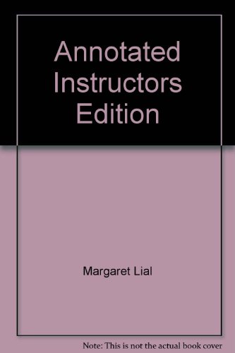 Precalulus With Limits, Annotated Instructors Edition (9780321075949) by Margaret Lial; John Hornsby; David Schneider