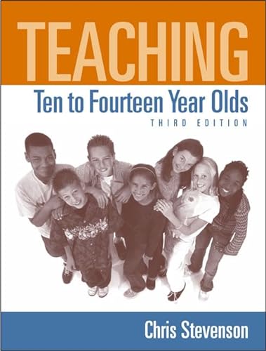 Stock image for Teaching Ten to Fourteen Year Olds (3rd Edition) for sale by SecondSale