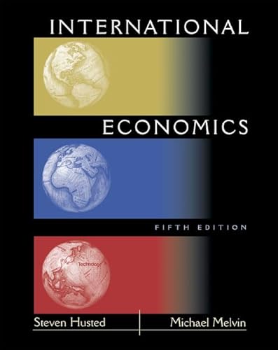 Beispielbild fr International Economics (5th Edition) zum Verkauf von Wonder Book