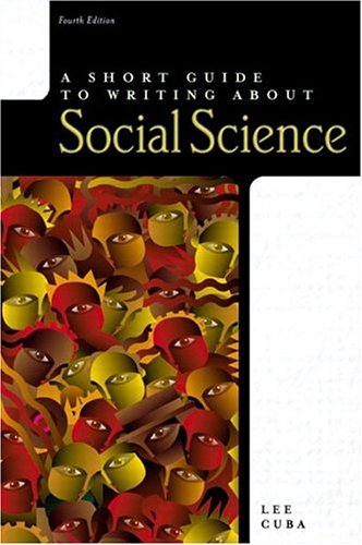 Stock image for A Short Guide to Writing about Social Science (4th Edition) for sale by SecondSale