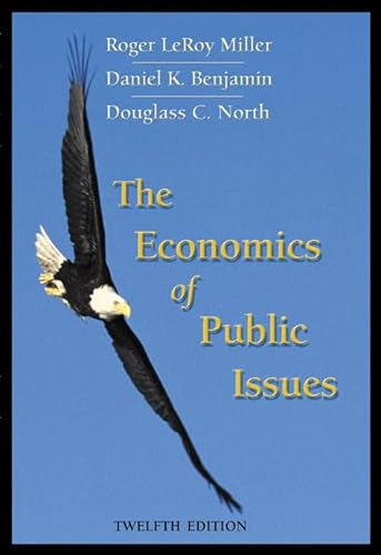 9780321079152: The Economics of Public Issues (The Addison-Wesley Series in Economics)