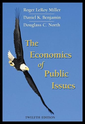 Imagen de archivo de The Economics of Public Issues (12th Edition) a la venta por BooksRun