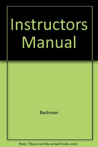 Instructors Manual (9780321079794) by Bachman