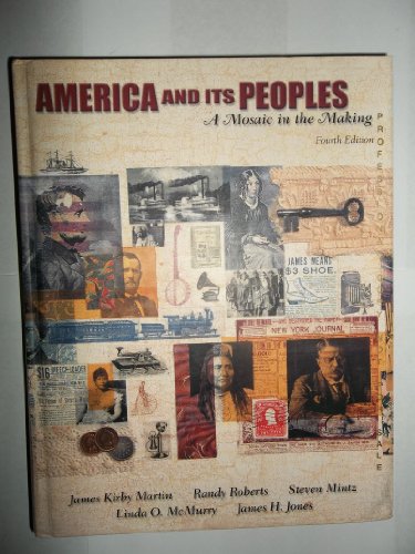 Beispielbild fr America and Its Peoples: A Mosaic in the Making zum Verkauf von HPB-Red