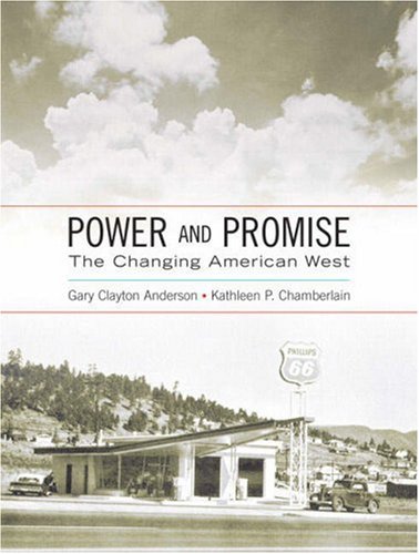 Stock image for Power and Promise : The Changing American West for sale by Better World Books