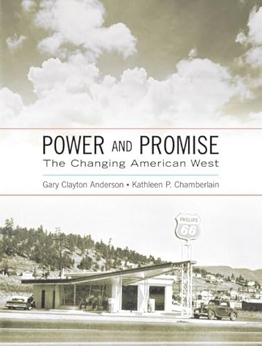 Stock image for Power and Promise : The Changing American West for sale by Better World Books