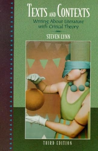 Beispielbild fr Texts and Contexts: Writing About Literature with Critical Theory (3rd Edition) zum Verkauf von BooksRun