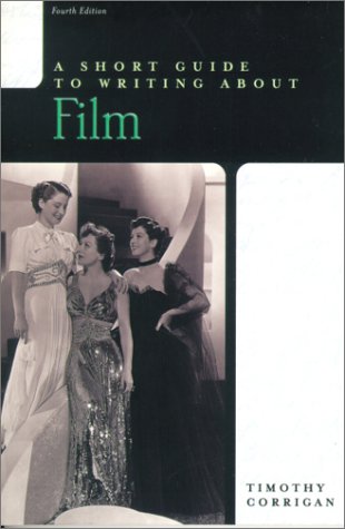 9780321081148: A Short Guide to Writing about Film