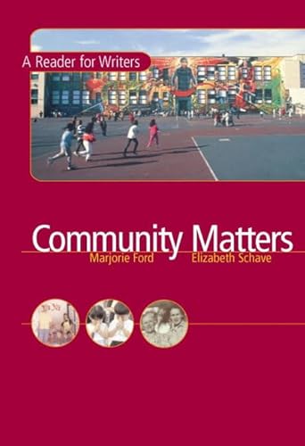 9780321081360: Community Matters: A Reader for Writers