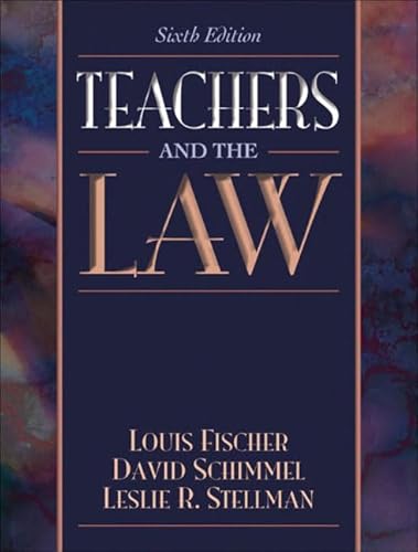 Imagen de archivo de Teachers and the Law a la venta por Better World Books: West