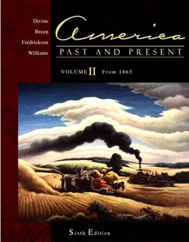 Imagen de archivo de America Past and Present, Volume II: Chapters 16-33 (6th Edition) a la venta por SecondSale