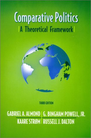 Beispielbild fr Comparative Politics: A Theoretical Framework (3rd Edition) zum Verkauf von PAPER CAVALIER US