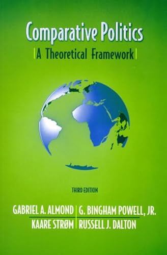 Imagen de archivo de Comparative Politics: A Theoretical Framework (3rd Edition) a la venta por PAPER CAVALIER US