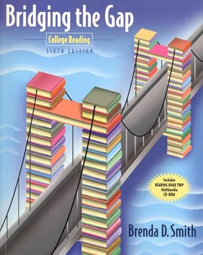 Stock image for Bridging The Gap: College Reading, 6/E for sale by Universal Store