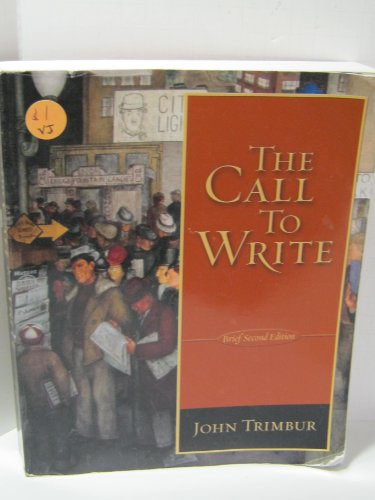 9780321084972: The Call To Write, Brief Edition