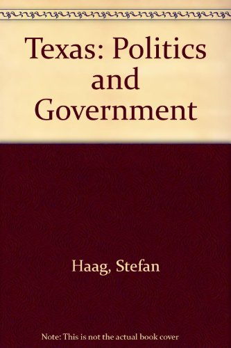 Texas Politics and Government: Study Guide (9780321085559) by Haag, Stefan D.; Keith, Gary A.