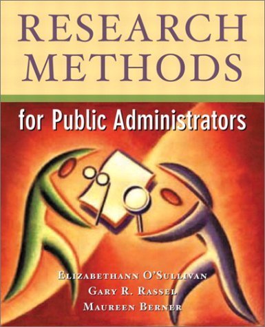 9780321085580: Research Methods for Public Administrators