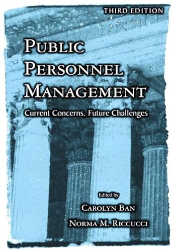 Imagen de archivo de Public Personnel Management: Current Concerns, Future Challenges a la venta por ThriftBooks-Dallas