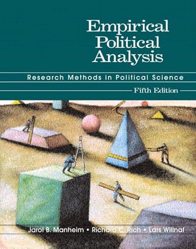 Beispielbild fr Empirical Political Analysis : Research Methods in Political Science zum Verkauf von Better World Books