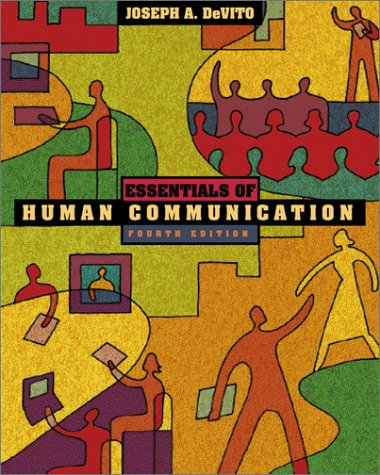 Beispielbild fr Essentials of Human Communication (Book Alone) zum Verkauf von BooksRun