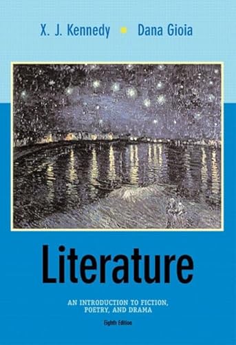 Stock image for Literature : An Introduction to Fiction, Poetry, and Drama for sale by Better World Books: West