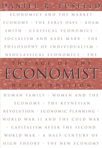 9780321088123: The Age of the Economist (9th Edition)