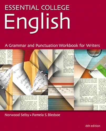 Stock image for Essential College English A Grammar, Punctuation, and Writing Workbook for sale by Mahler Books