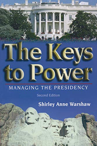Immagine dell'editore per The Keys to Power: Managing the Presidency venduto da medimops